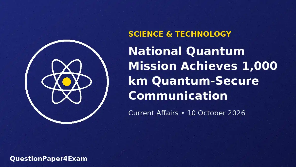 daily current affairs 10 october 2026 – quantum mission graphic