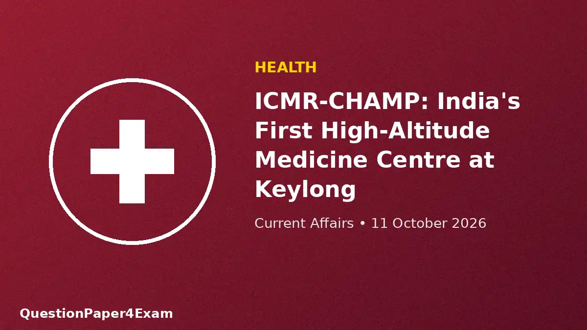 daily current affairs 11 october 2026 – high altitude health research graphic