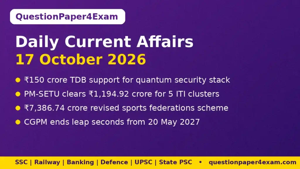 Daily Current Affairs 17 October 2026