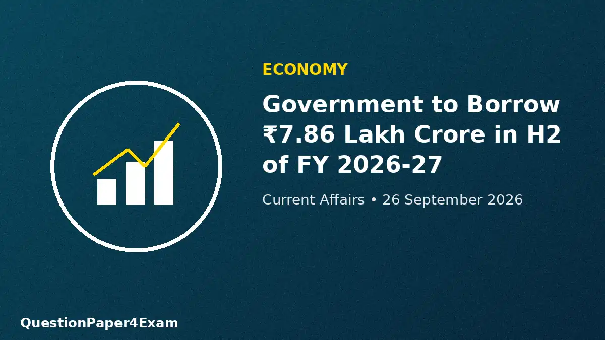 daily current affairs 26 september 2026 – government borrowing economy graphic