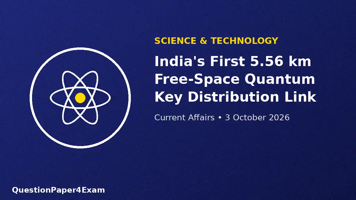 daily current affairs 3 october 2026 β quantum communication graphic