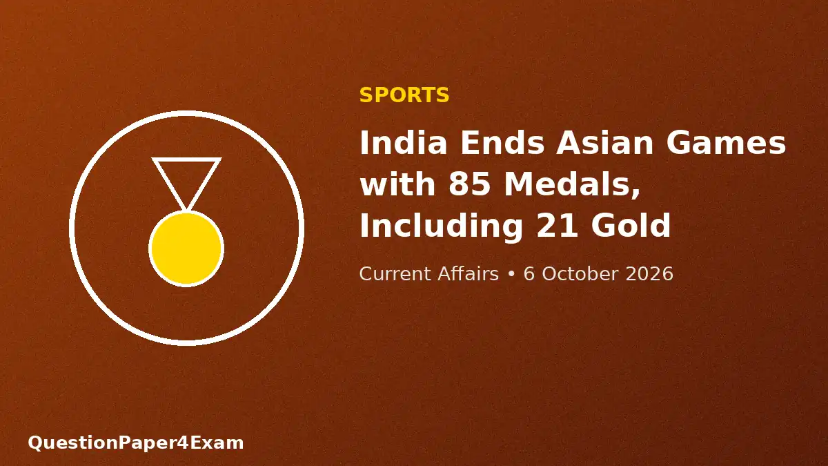 daily current affairs 6 october 2026 – medal tally graphic