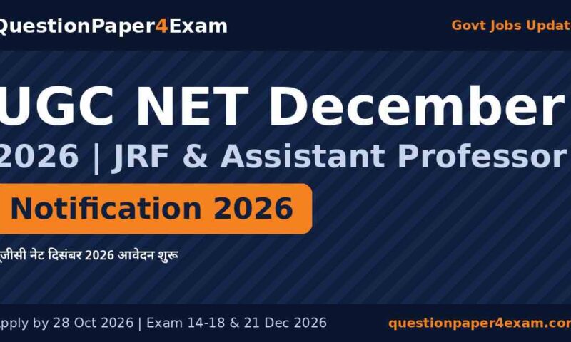 UGC NET December 2026 Notification Out: Apply by 28 Oct